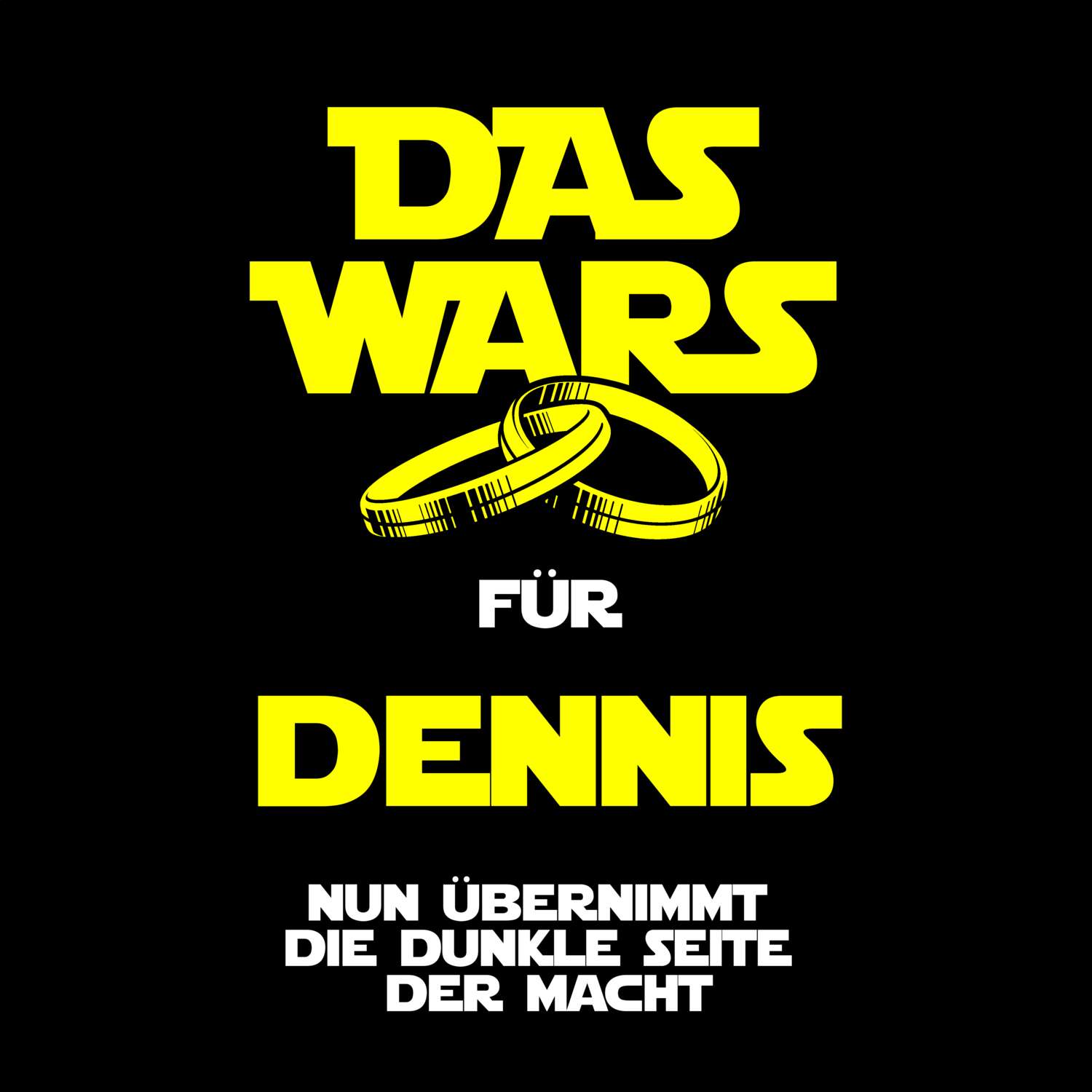 JGA T-Shirt »Das Wars« für den Namen »Dennis«