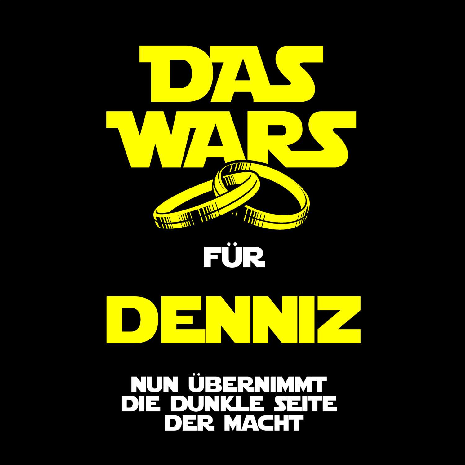 JGA T-Shirt »Das Wars« für den Namen »Denniz«