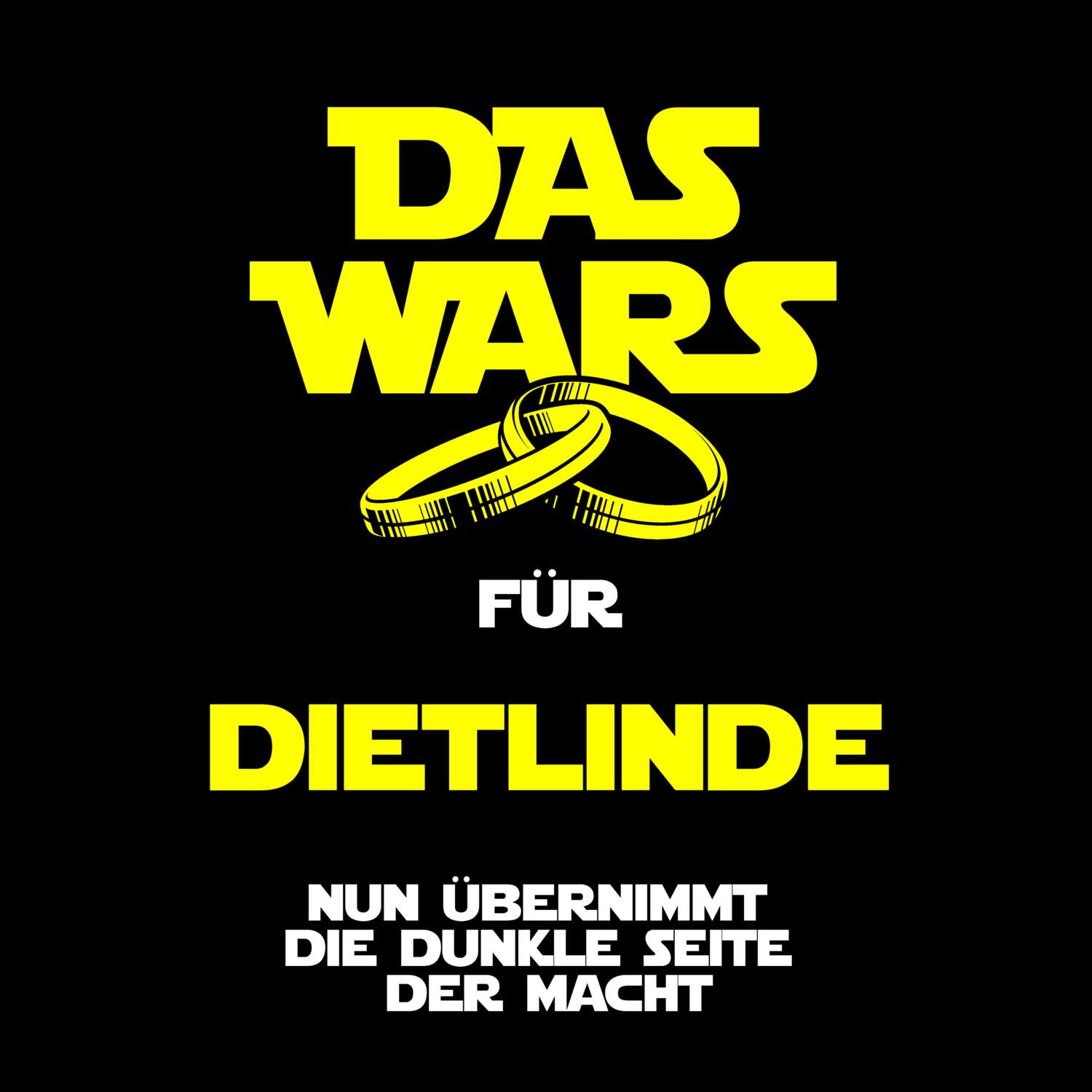 JGA T-Shirt »Das Wars« für den Namen »Dietlinde«