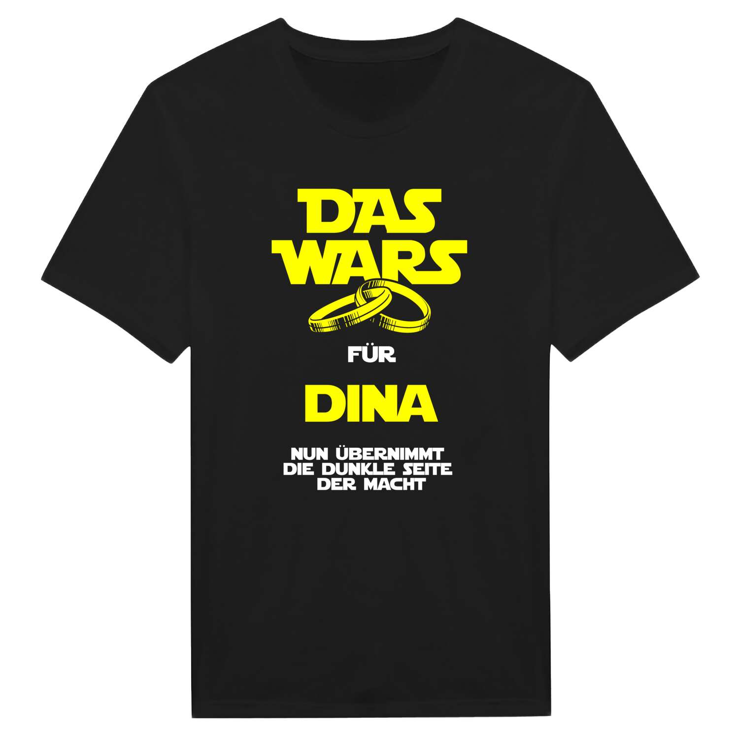 JGA T-Shirt »Das Wars« für den Namen »Dina«