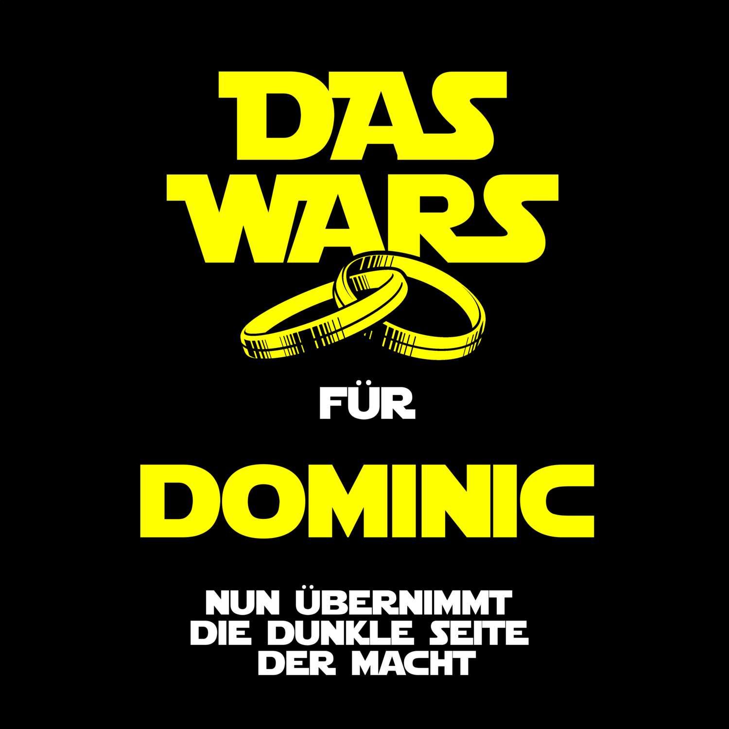 JGA T-Shirt »Das Wars« für den Namen »Dominic«