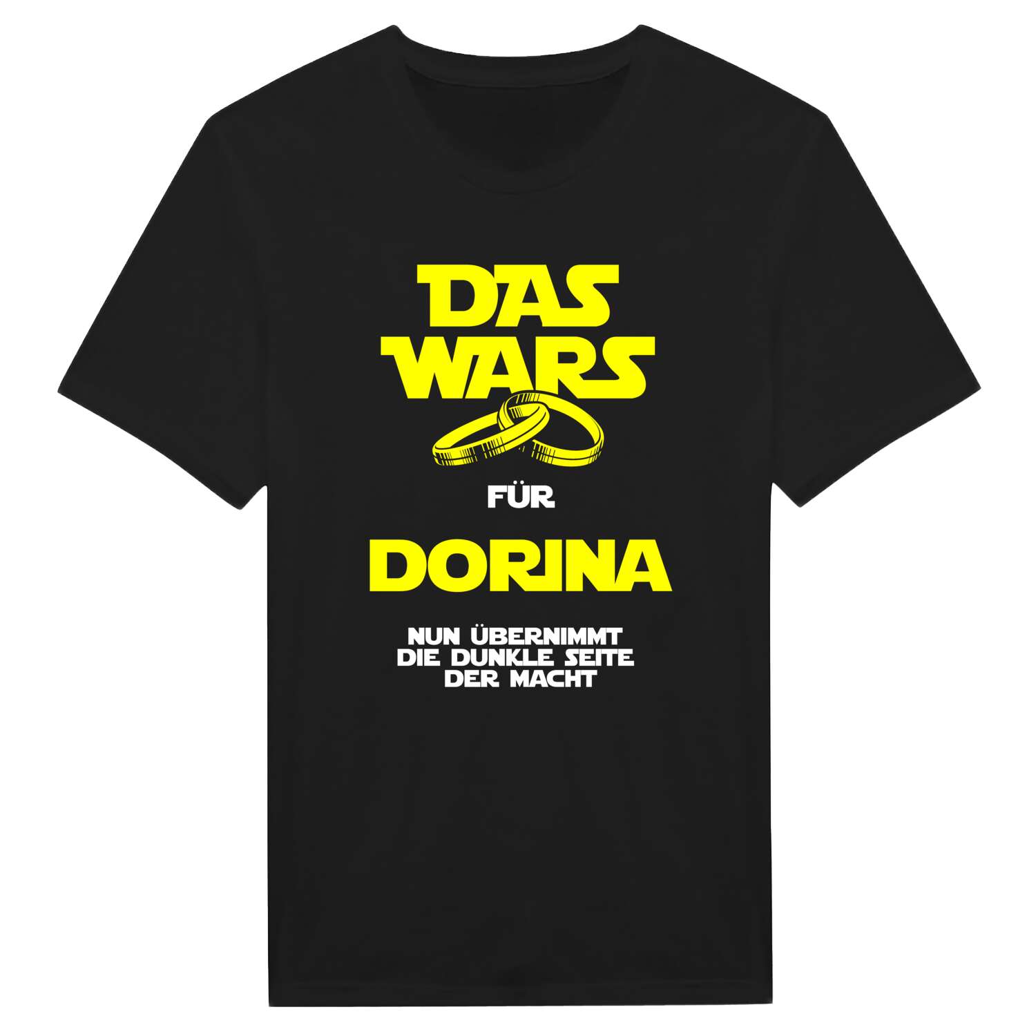 JGA T-Shirt »Das Wars« für den Namen »Dorina«