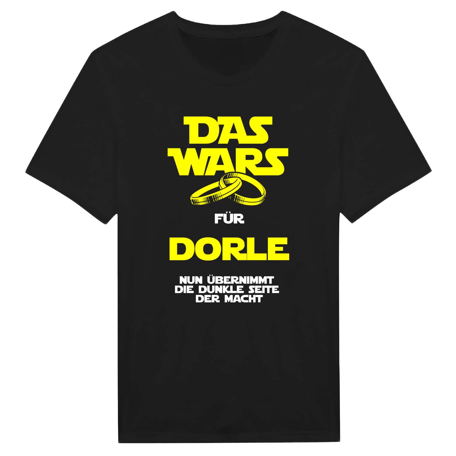 JGA T-Shirt »Das Wars« für den Namen »Dorle«