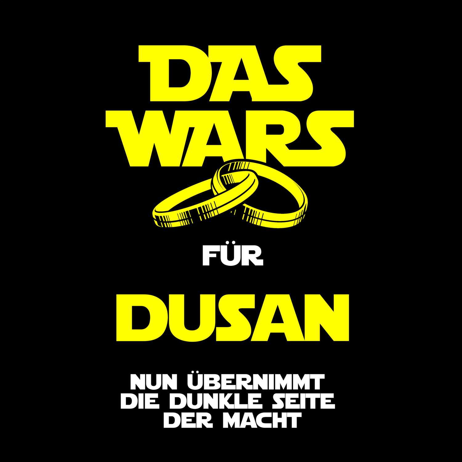 JGA T-Shirt »Das Wars« für den Namen »Dusan«