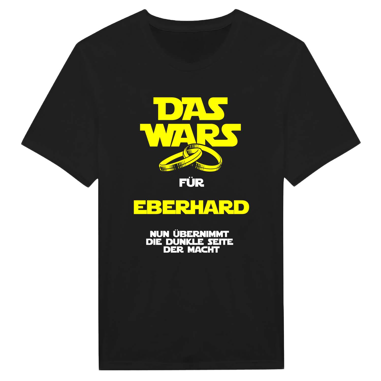 JGA T-Shirt »Das Wars« für den Namen »Eberhard«