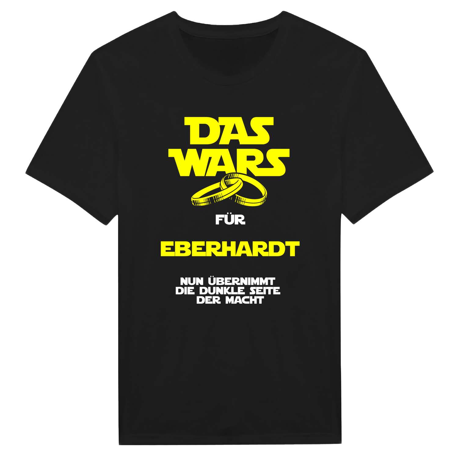 JGA T-Shirt »Das Wars« für den Namen »Eberhardt«