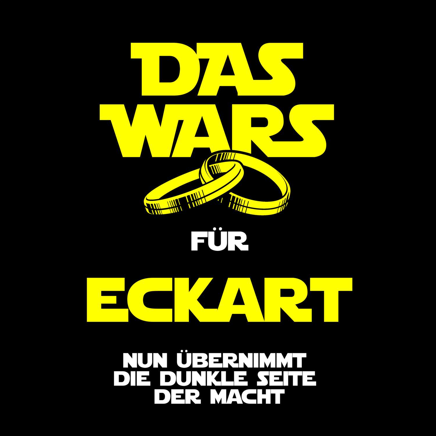 JGA T-Shirt »Das Wars« für den Namen »Eckart«