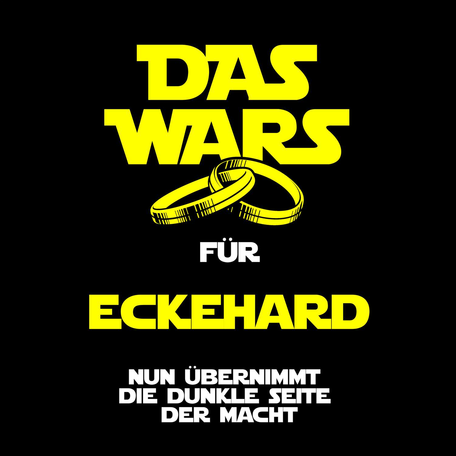 JGA T-Shirt »Das Wars« für den Namen »Eckehard«