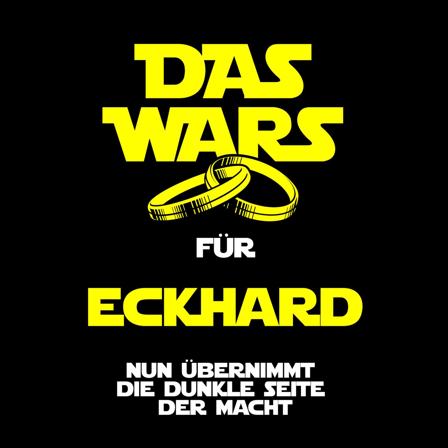 JGA T-Shirt »Das Wars« für den Namen »Eckhard«