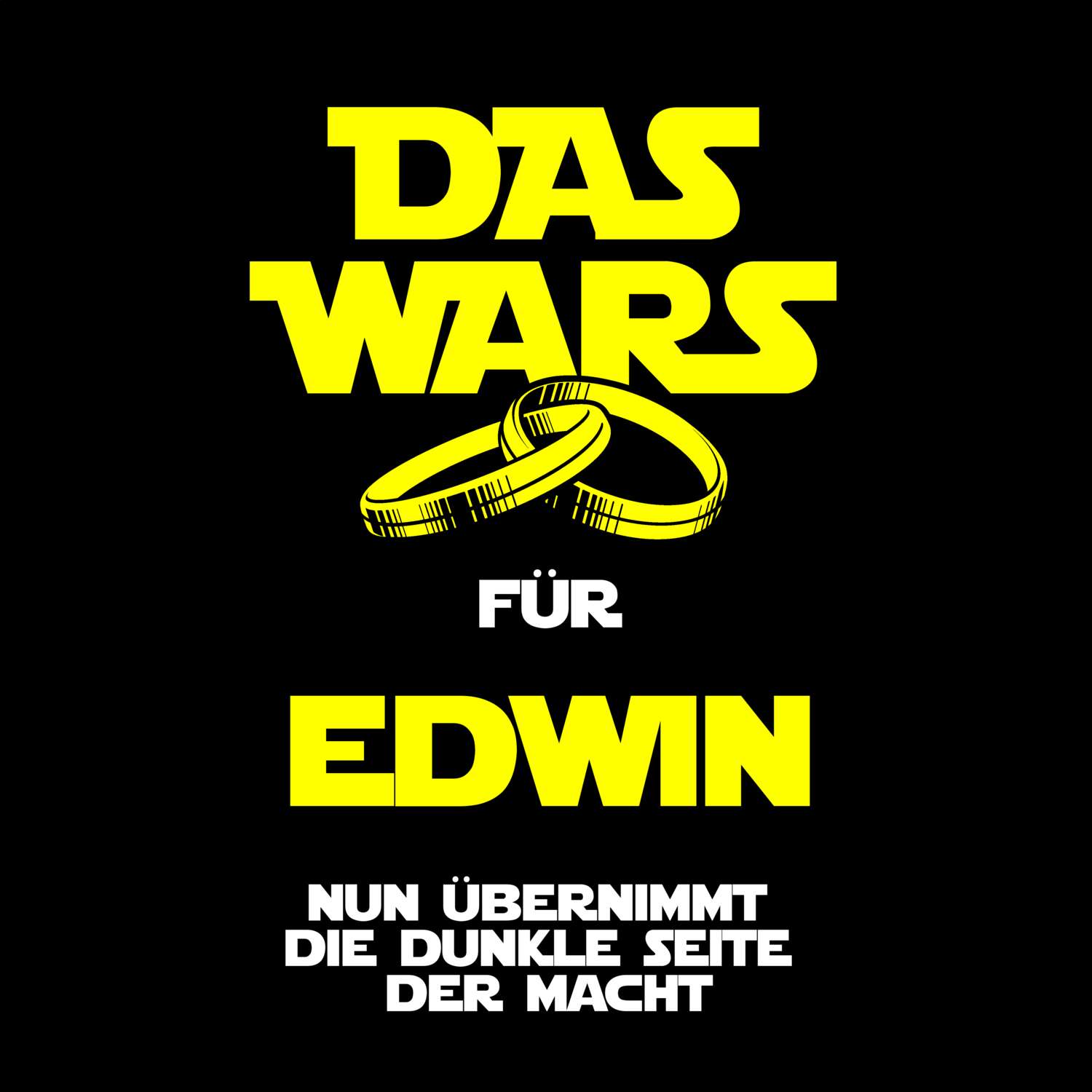 JGA T-Shirt »Das Wars« für den Namen »Edwin«