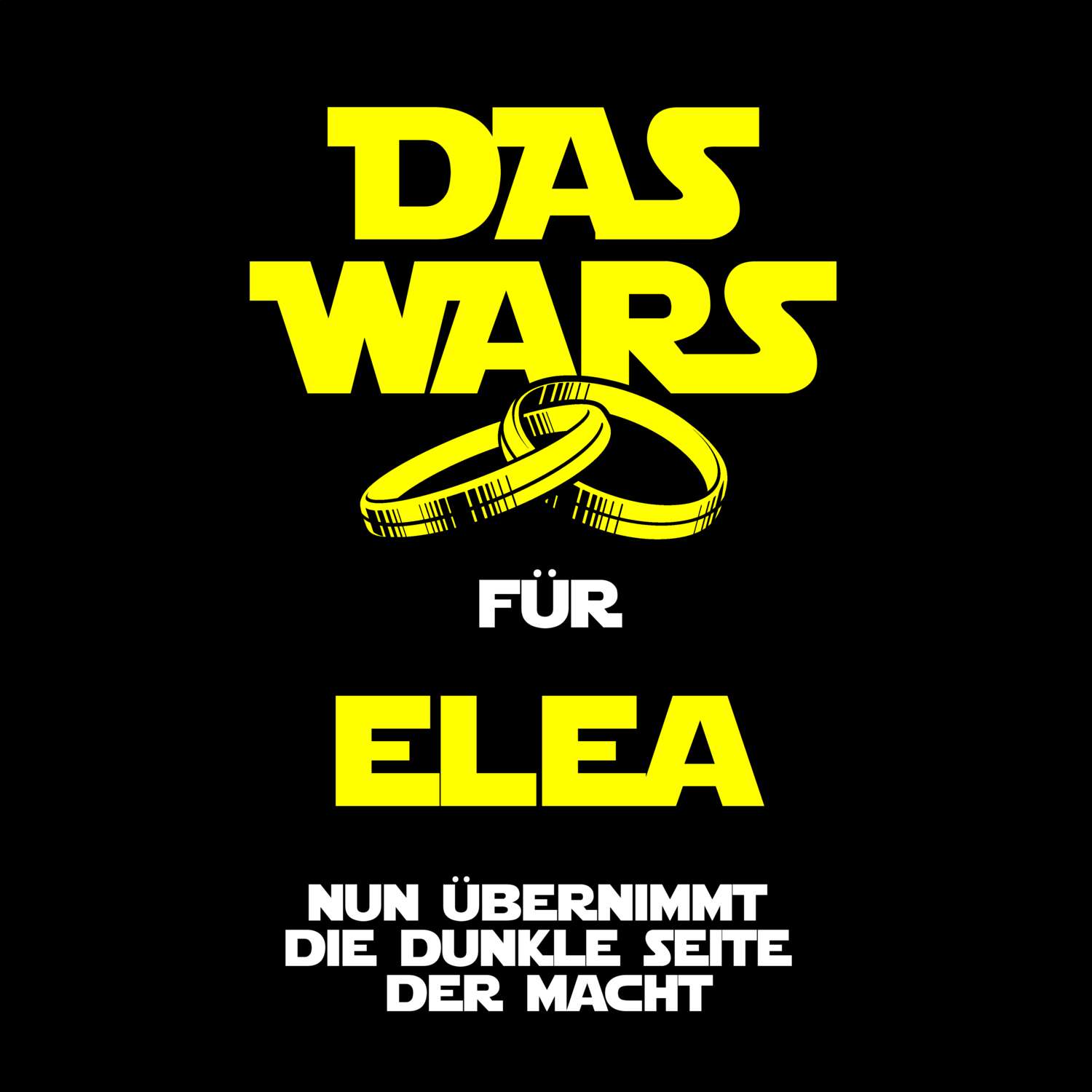 JGA T-Shirt »Das Wars« für den Namen »Elea«