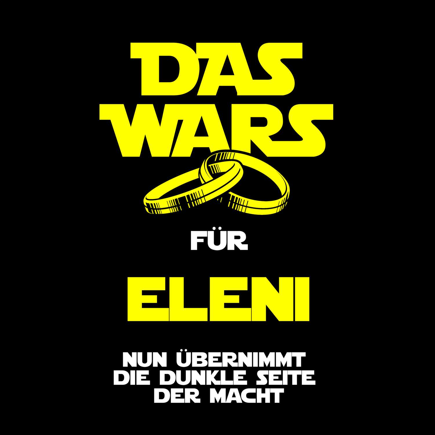 JGA T-Shirt »Das Wars« für den Namen »Eleni«