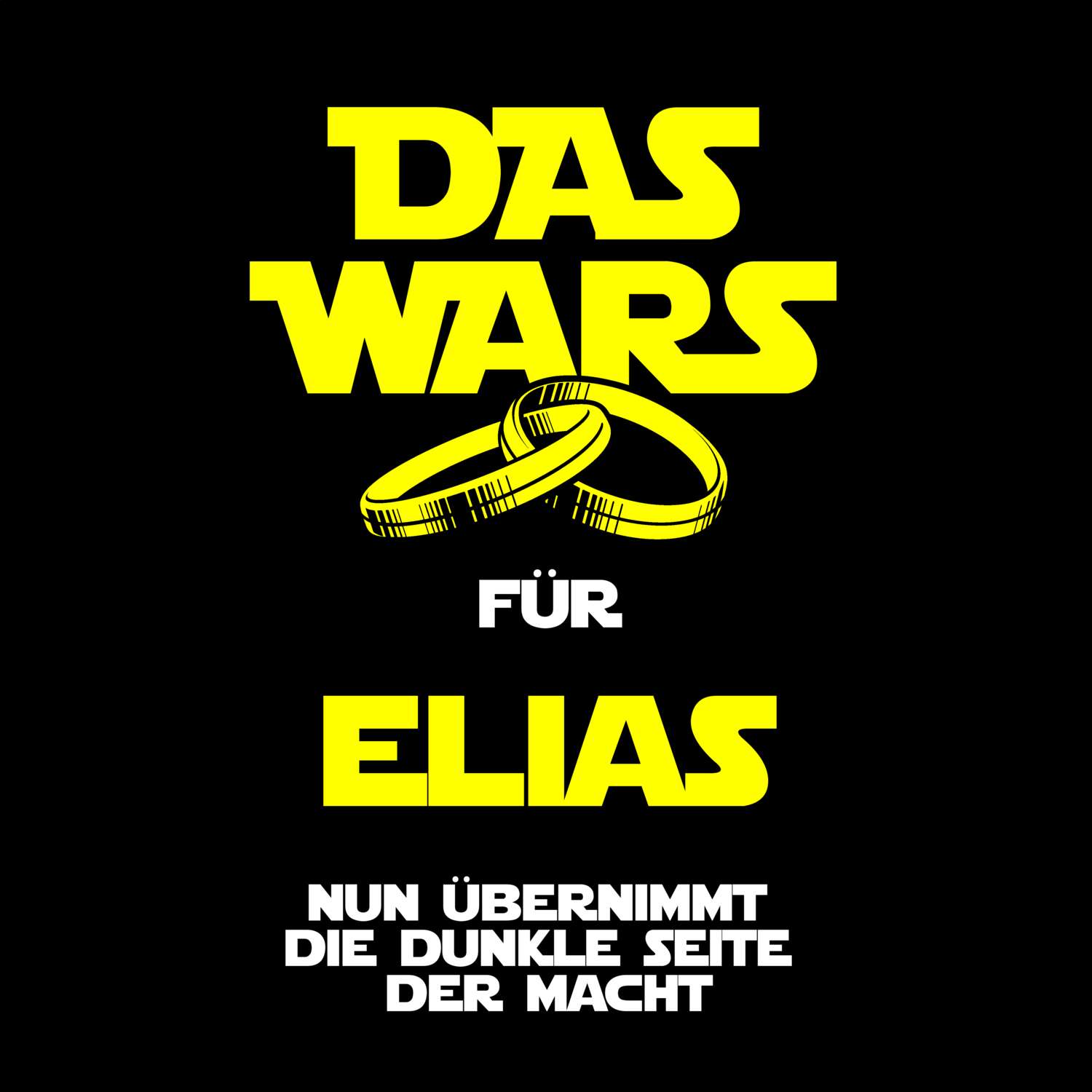 JGA T-Shirt »Das Wars« für den Namen »Elias«