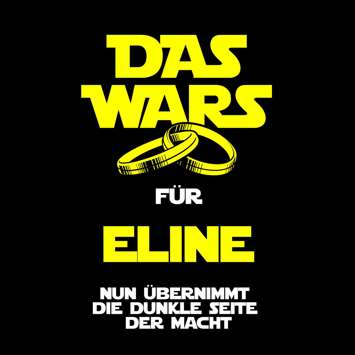 JGA T-Shirt »Das Wars« für den Namen »Eline«