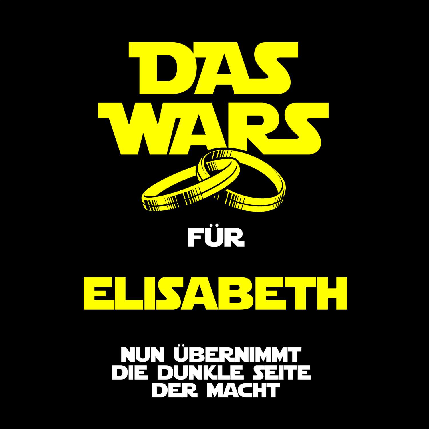 JGA T-Shirt »Das Wars« für den Namen »Elisabeth«