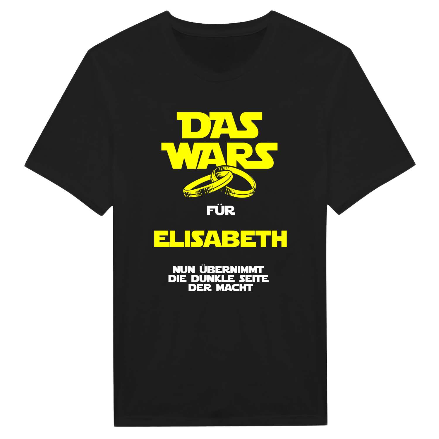 JGA T-Shirt »Das Wars« für den Namen »Elisabeth«