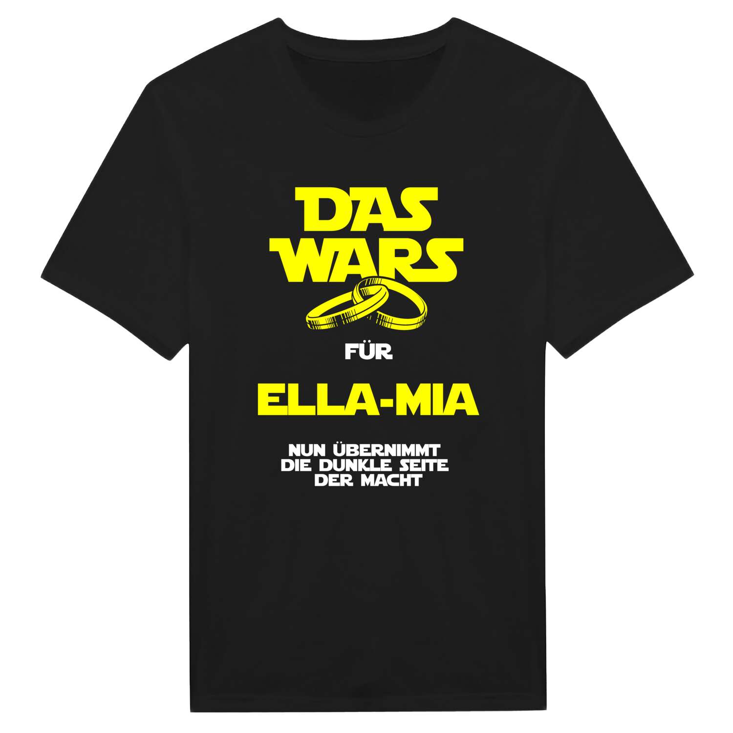 JGA T-Shirt »Das Wars« für den Namen »Ella-Mia«