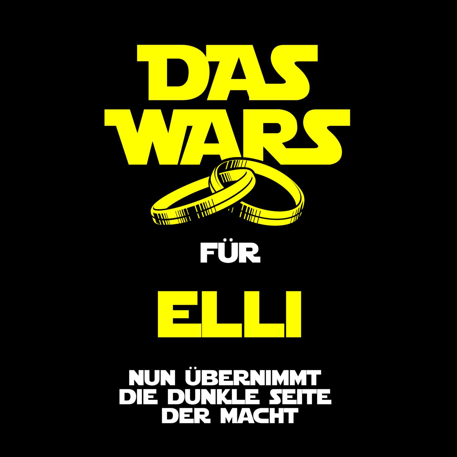 JGA T-Shirt »Das Wars« für den Namen »Elli«