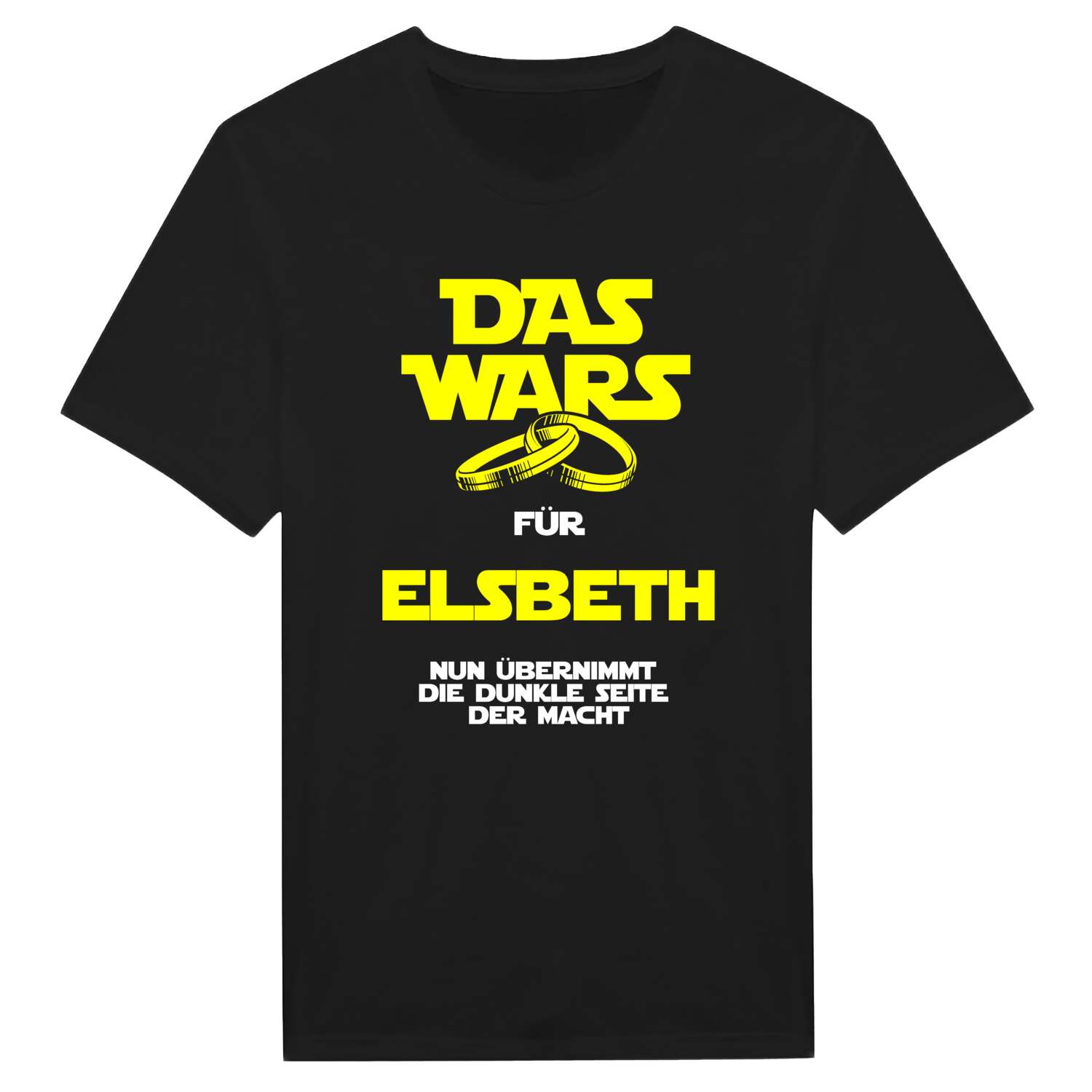 JGA T-Shirt »Das Wars« für den Namen »Elsbeth«