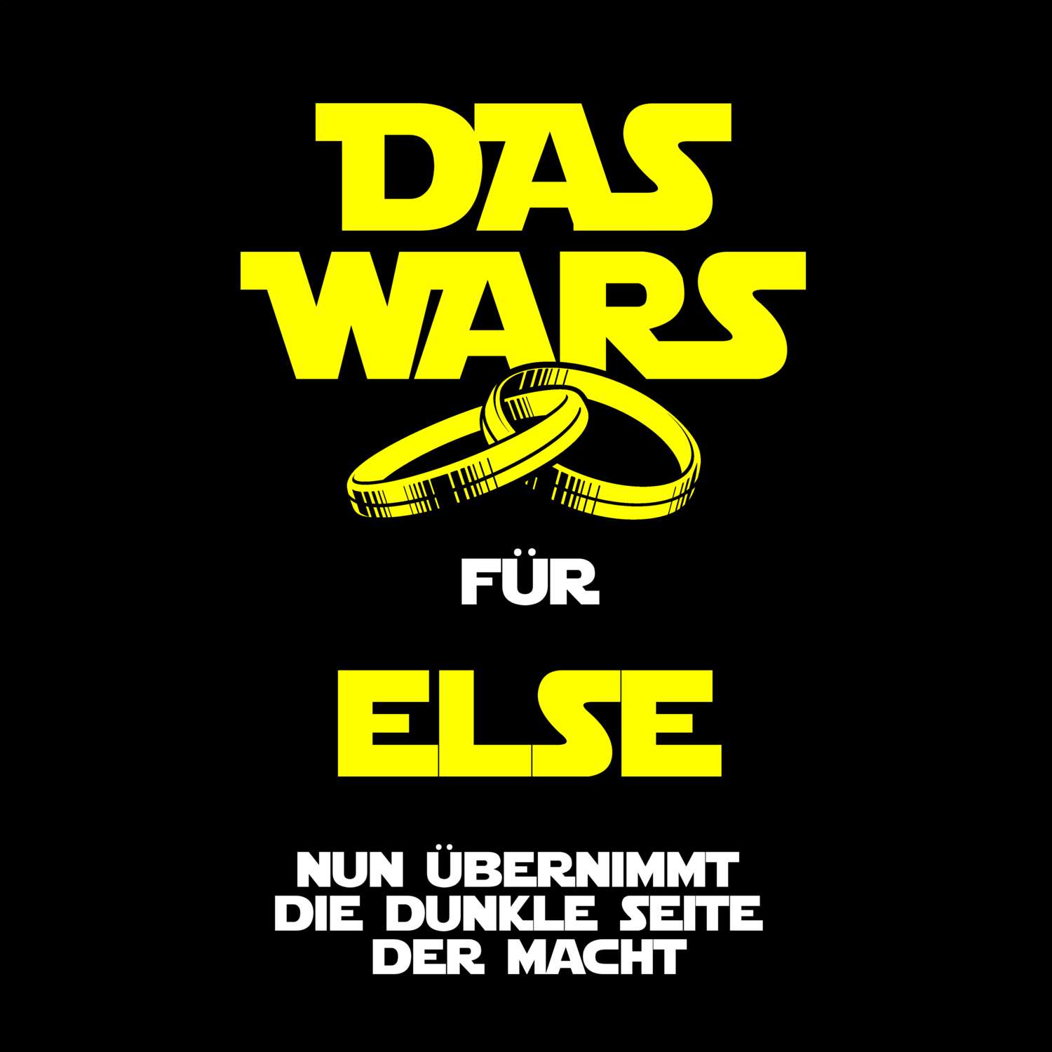 JGA T-Shirt »Das Wars« für den Namen »Else«