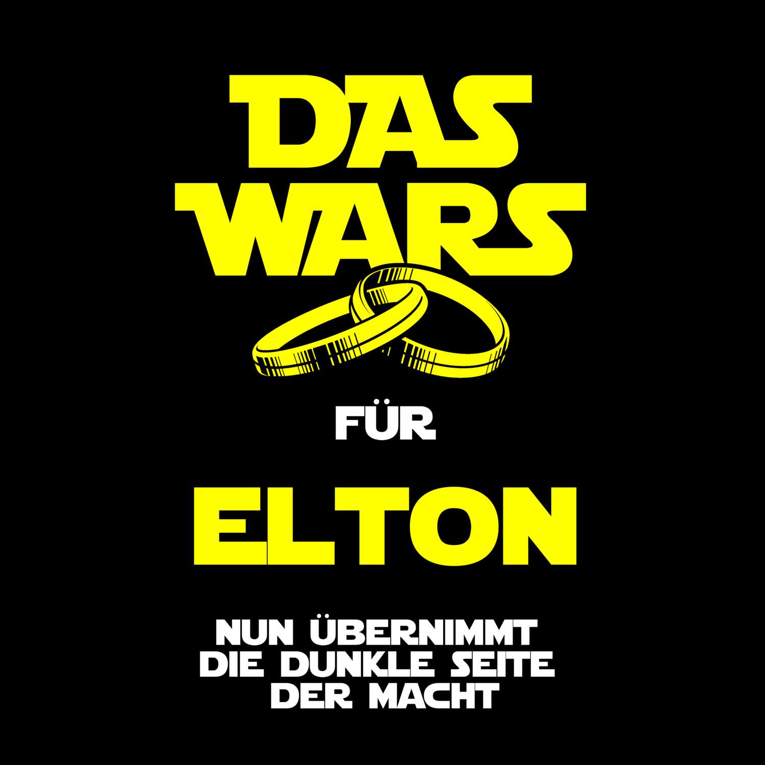 JGA T-Shirt »Das Wars« für den Namen »Elton«