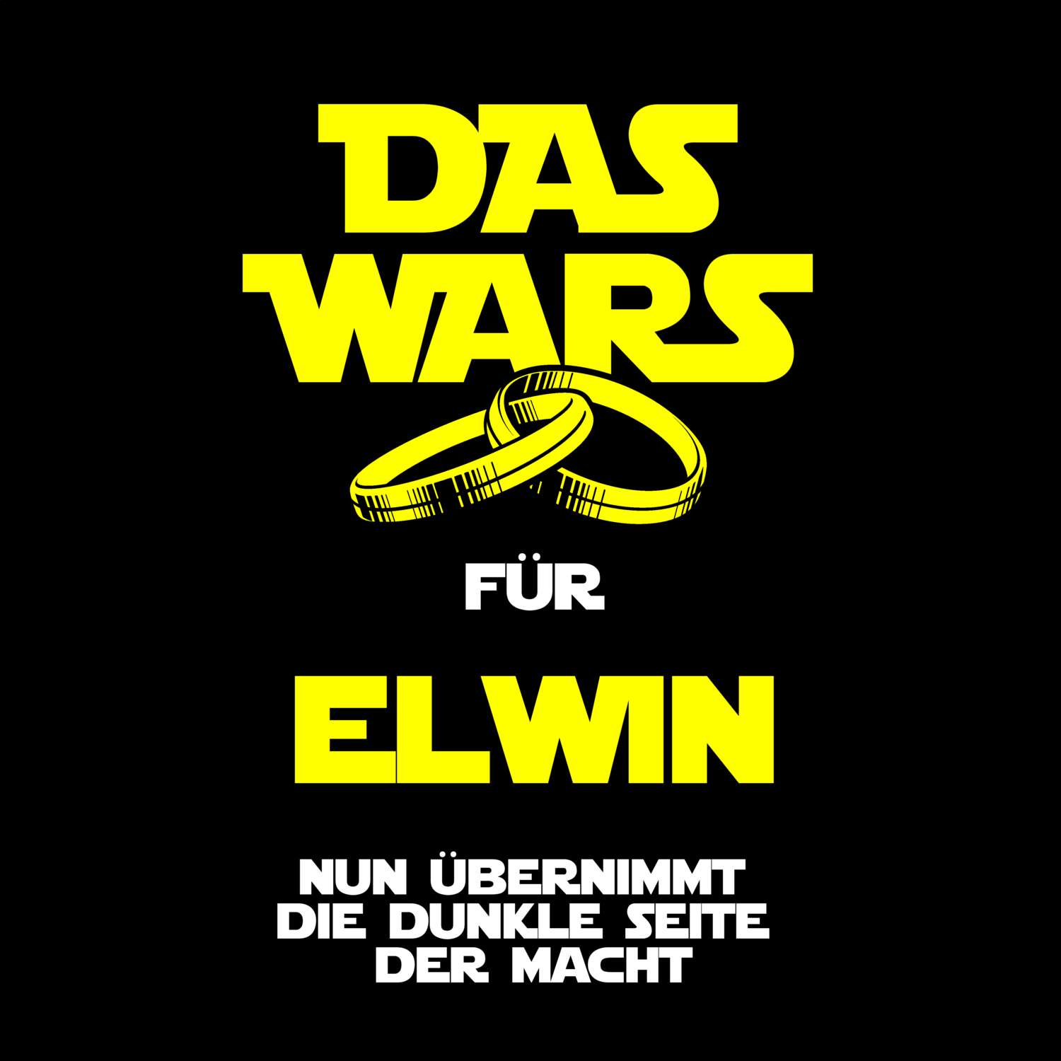 JGA T-Shirt »Das Wars« für den Namen »Elwin«