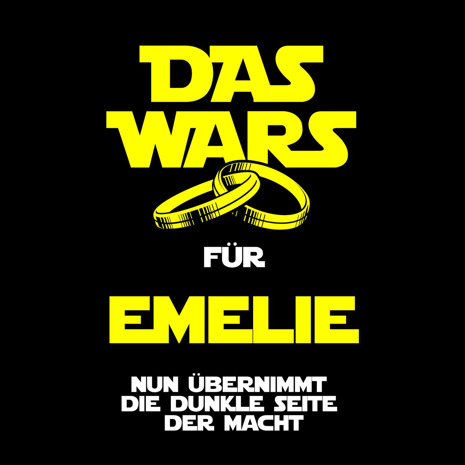 JGA T-Shirt »Das Wars« für den Namen »Emelie«