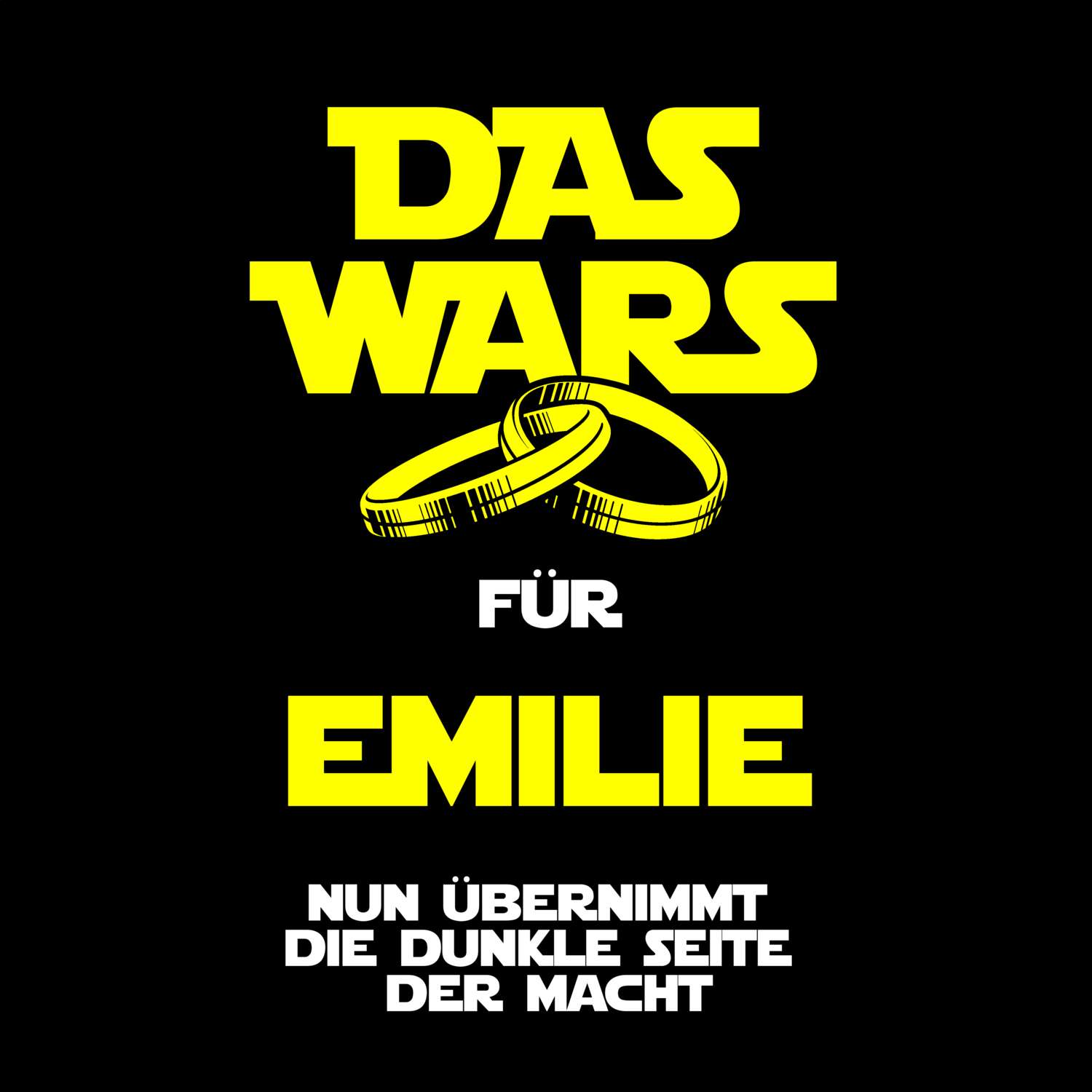 JGA T-Shirt »Das Wars« für den Namen »Emilie«