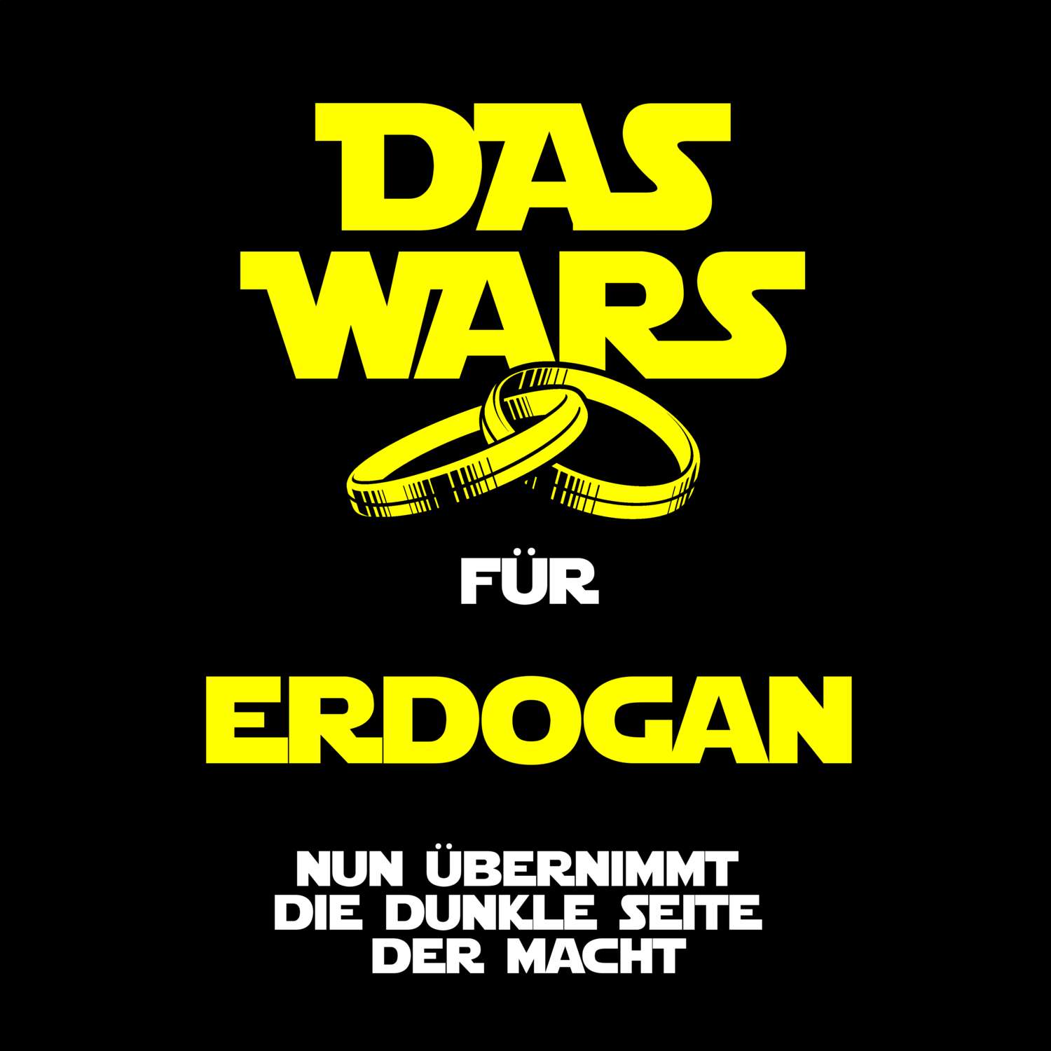 JGA T-Shirt »Das Wars« für den Namen »Erdogan«