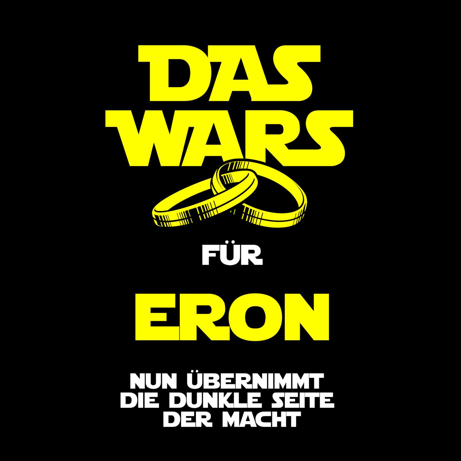 JGA T-Shirt »Das Wars« für den Namen »Eron«