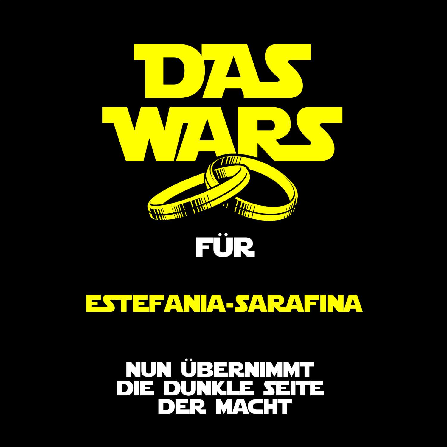 JGA T-Shirt »Das Wars« für den Namen »Estefania-Sarafina«