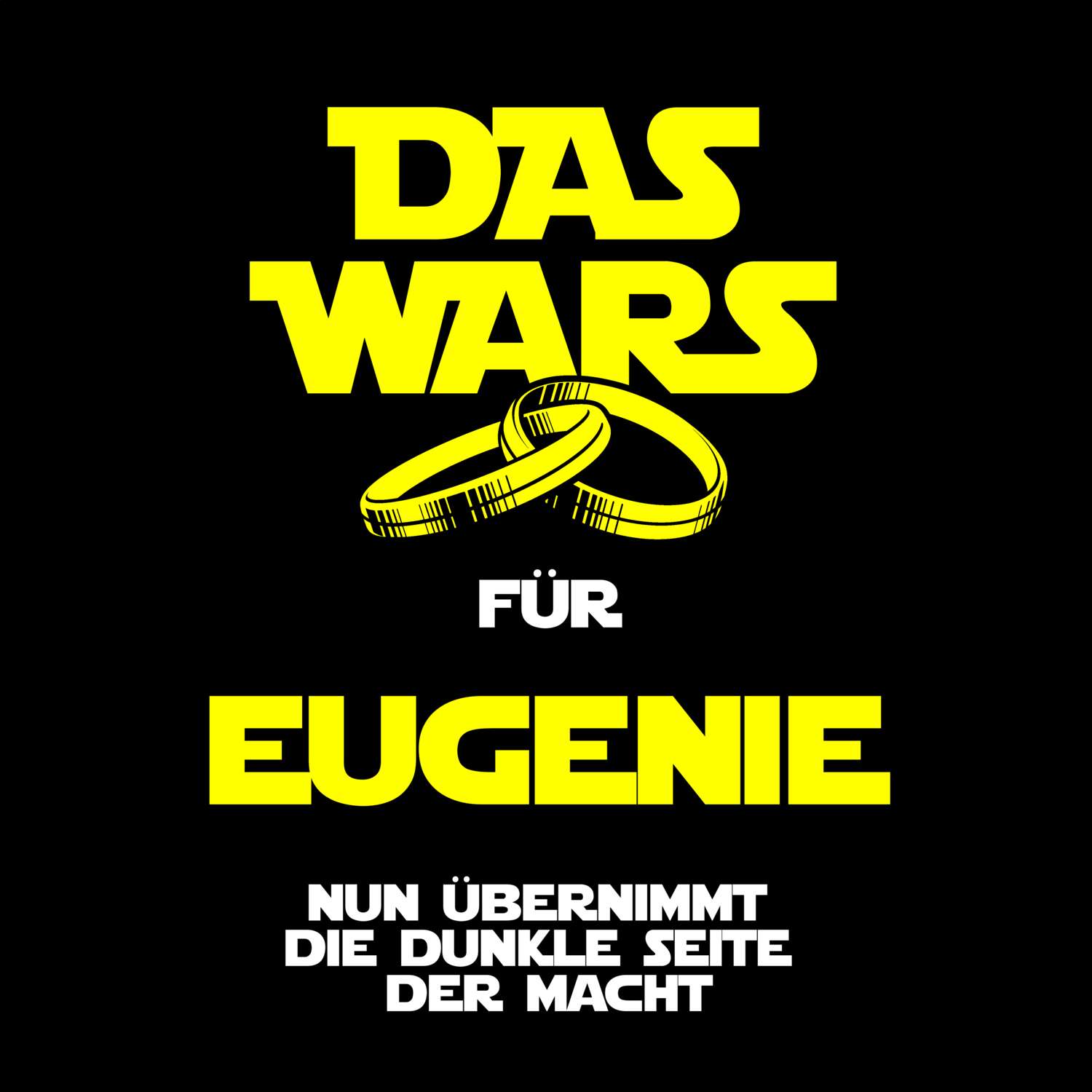 JGA T-Shirt »Das Wars« für den Namen »Eugenie«