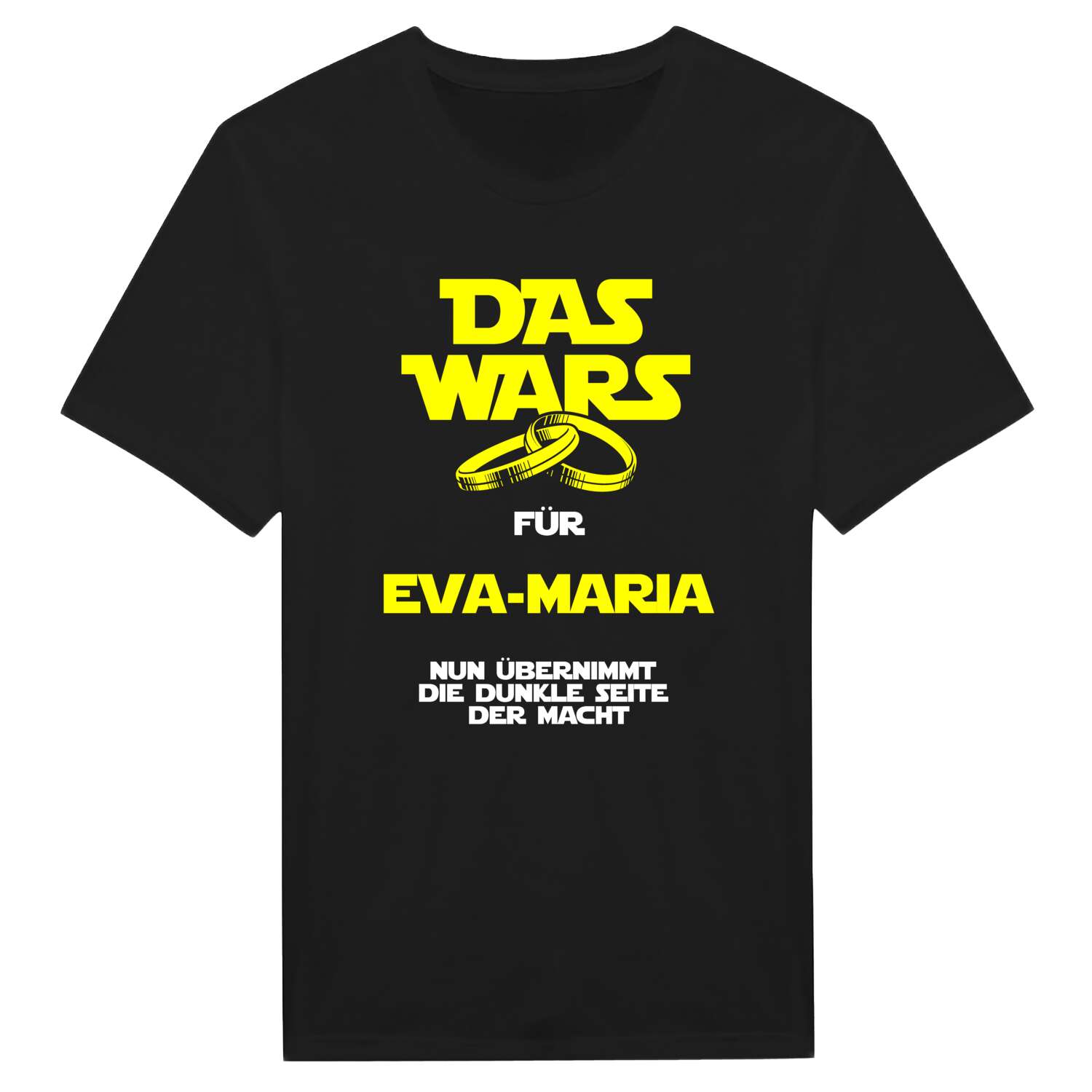 JGA T-Shirt »Das Wars« für den Namen »Eva-Maria«