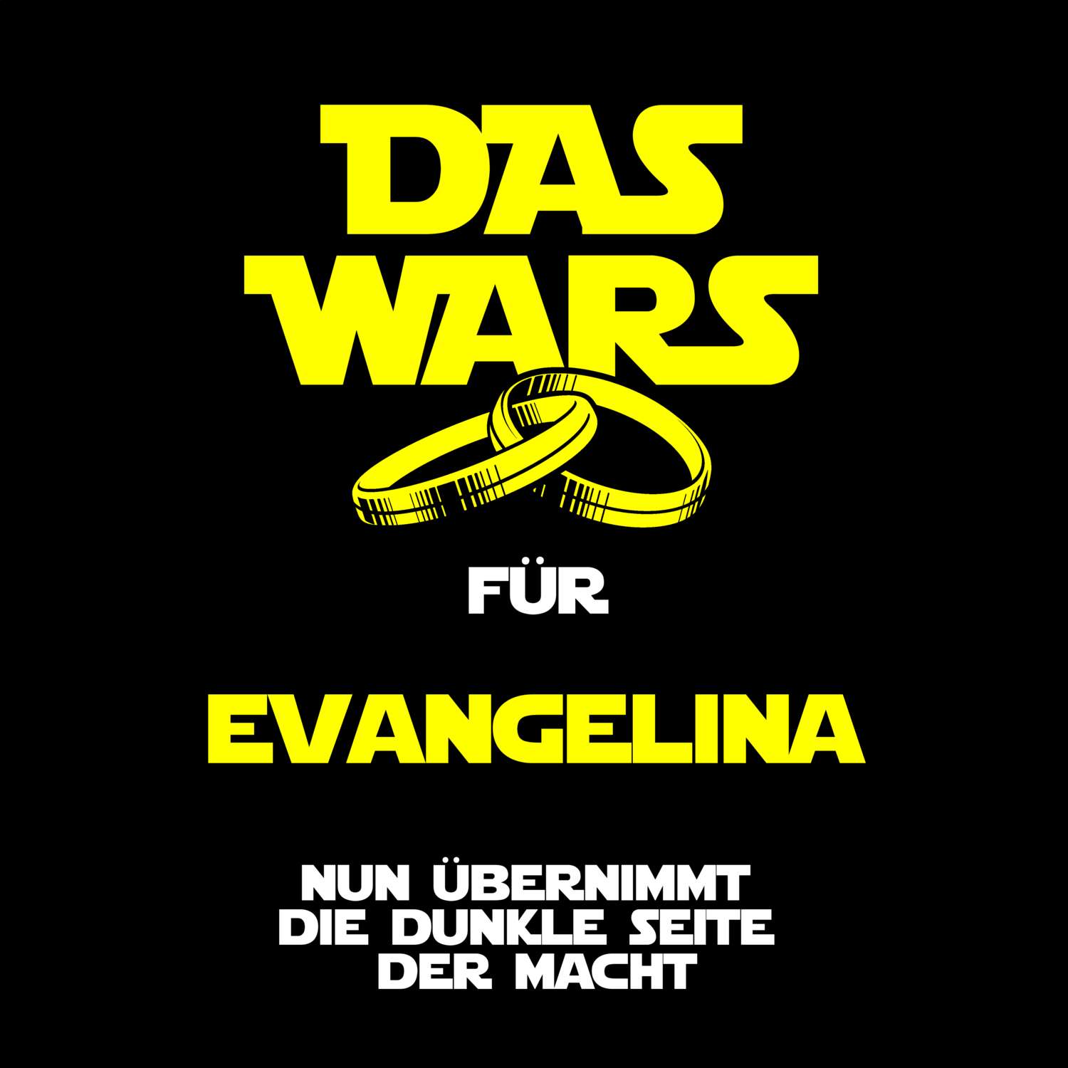 JGA T-Shirt »Das Wars« für den Namen »Evangelina«