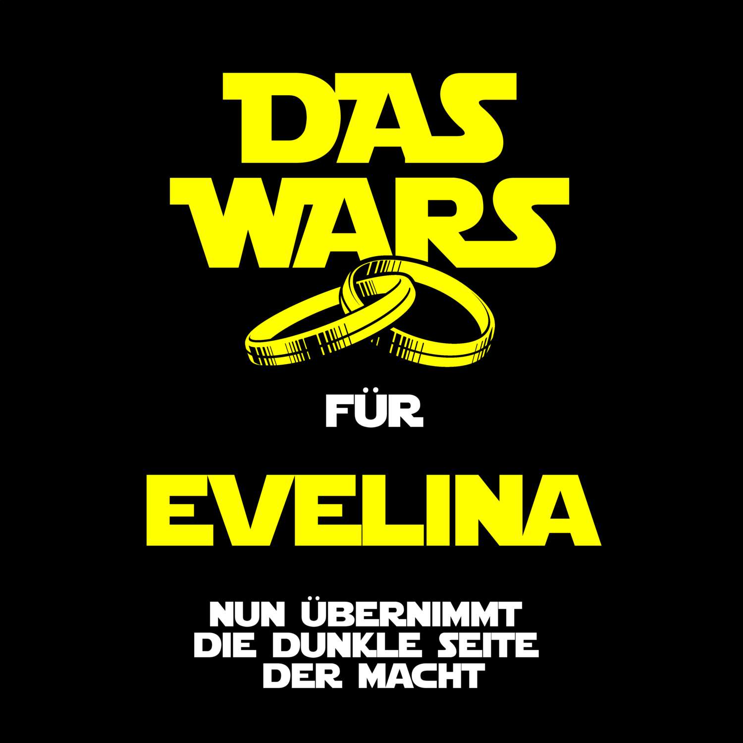 JGA T-Shirt »Das Wars« für den Namen »Evelina«