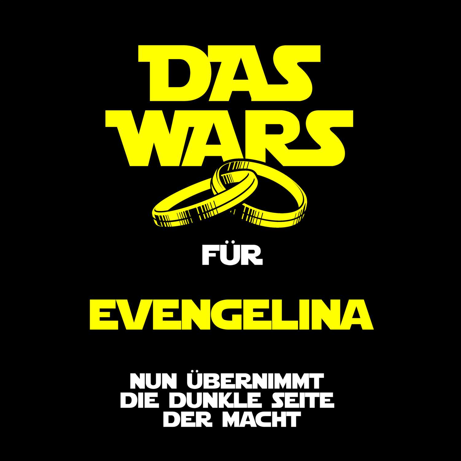 JGA T-Shirt »Das Wars« für den Namen »Evengelina«