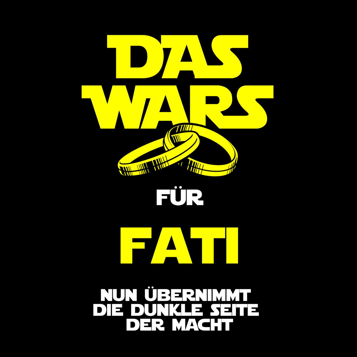 JGA T-Shirt »Das Wars« für den Namen »Fati«