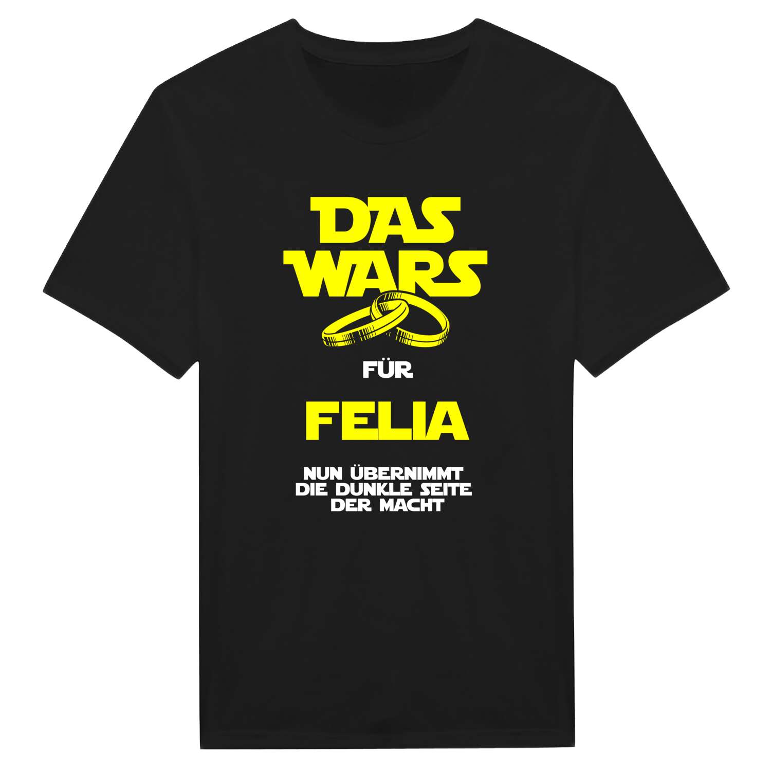 JGA T-Shirt »Das Wars« für den Namen »Felia«