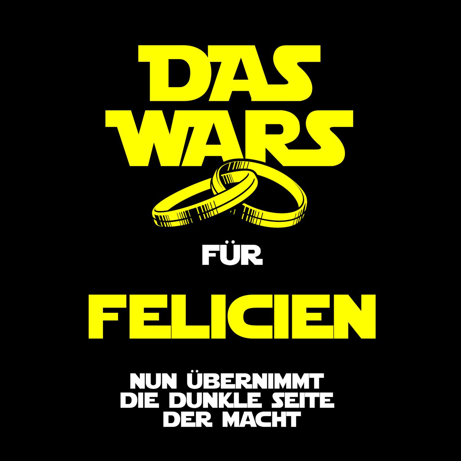 JGA T-Shirt »Das Wars« für den Namen »Felicien«