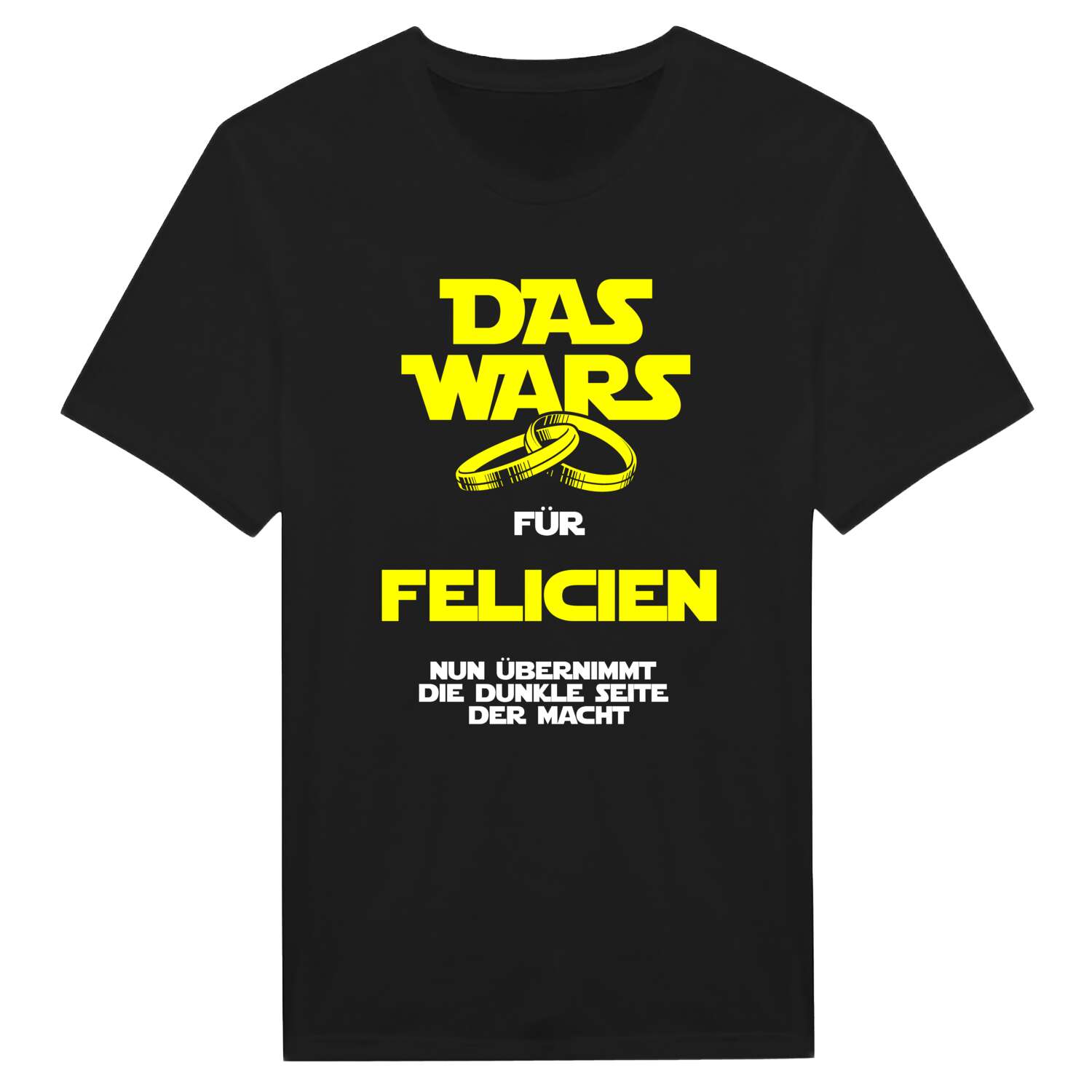 JGA T-Shirt »Das Wars« für den Namen »Felicien«