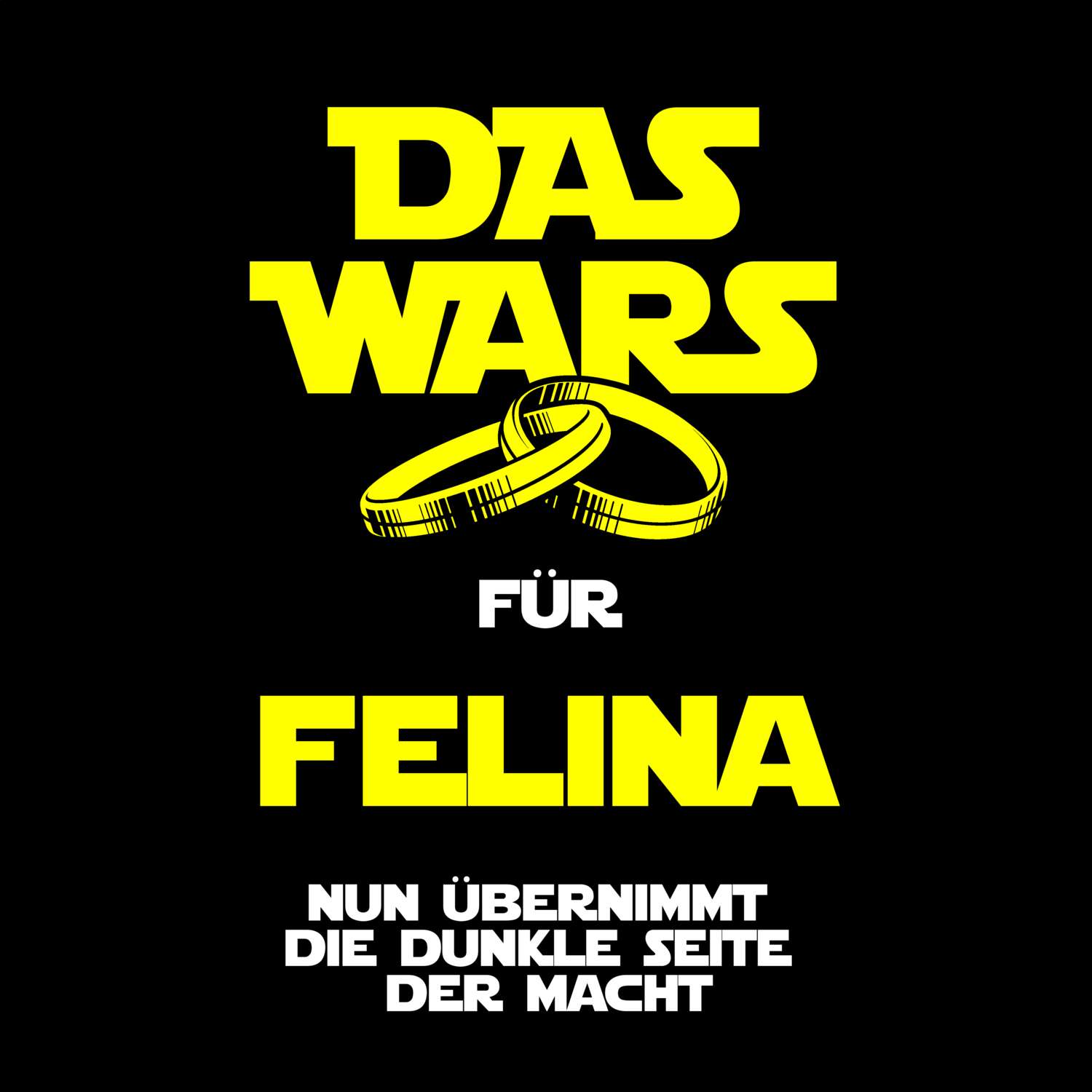 JGA T-Shirt »Das Wars« für den Namen »Felina«