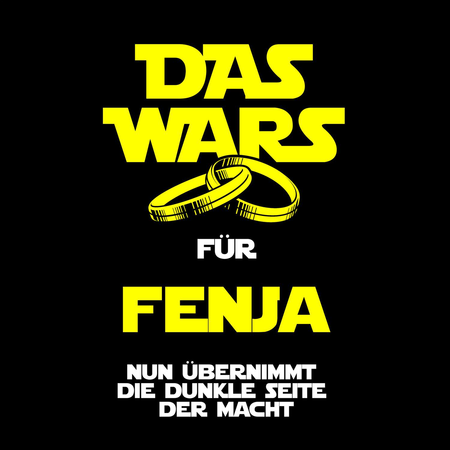 JGA T-Shirt »Das Wars« für den Namen »Fenja«