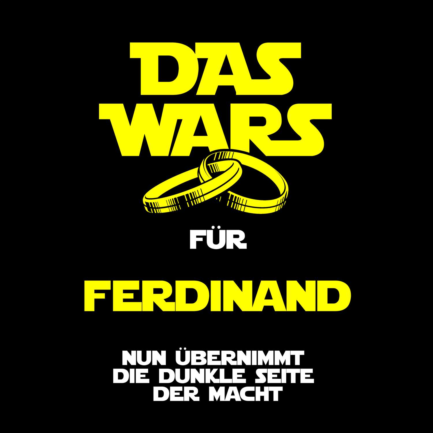 JGA T-Shirt »Das Wars« für den Namen »Ferdinand«