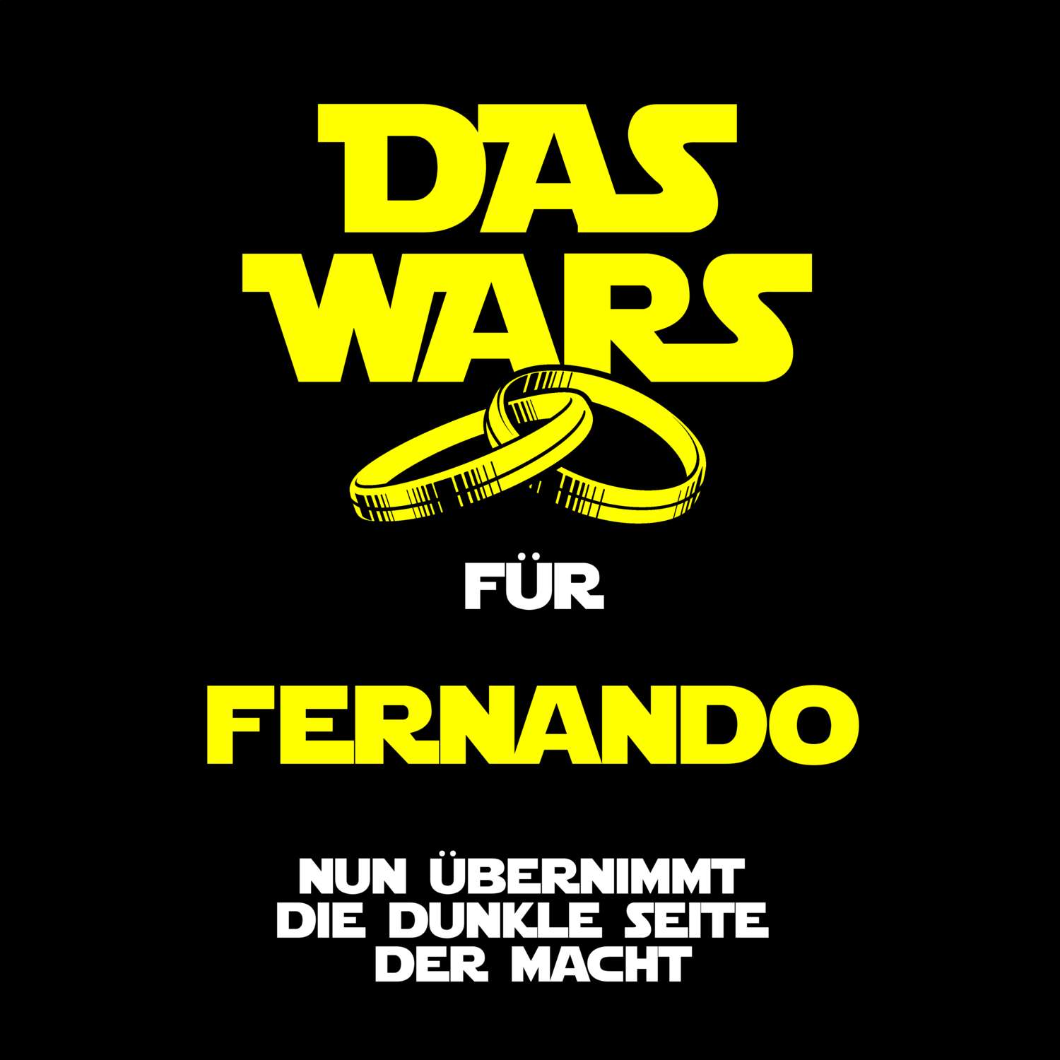 JGA T-Shirt »Das Wars« für den Namen »Fernando«