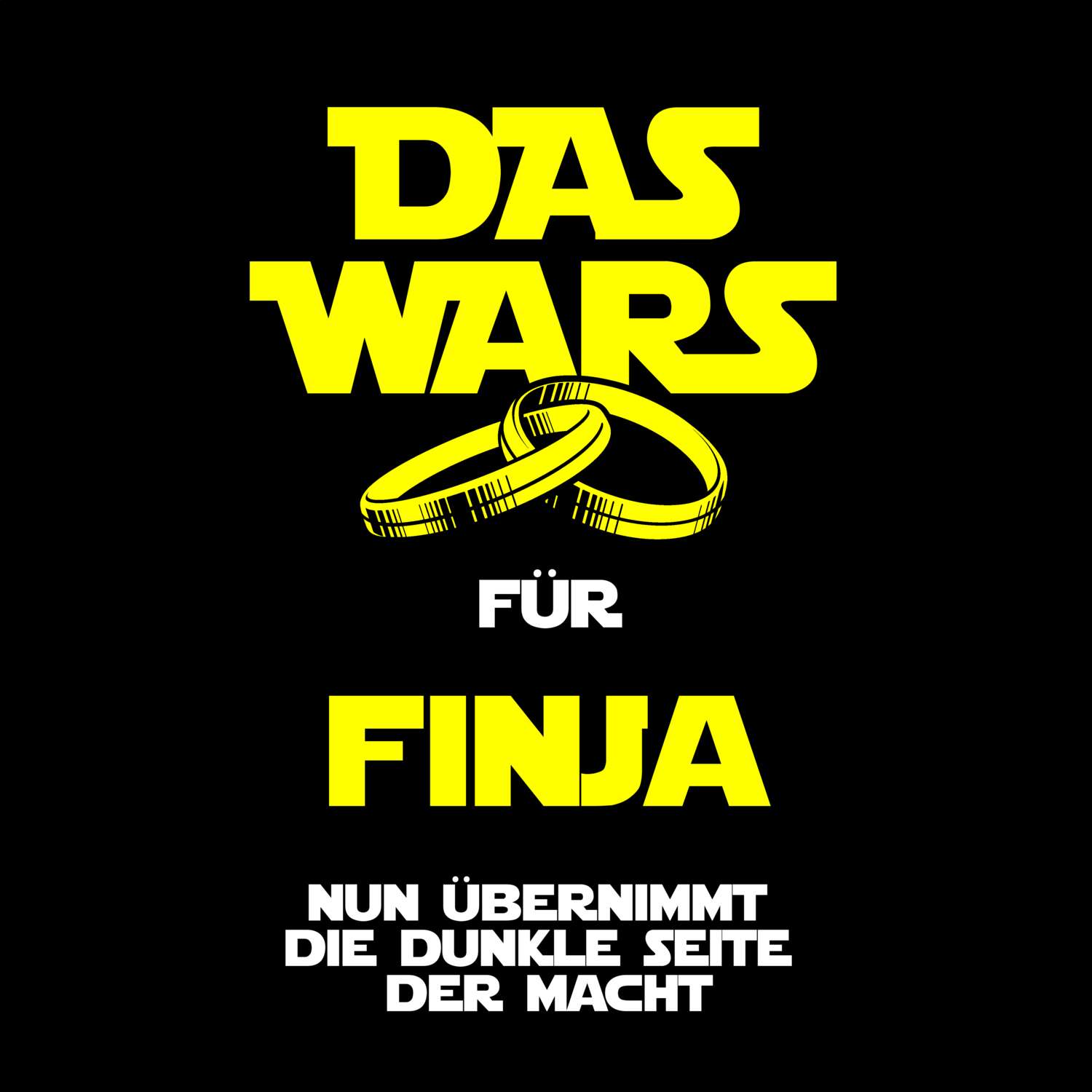 JGA T-Shirt »Das Wars« für den Namen »Finja«