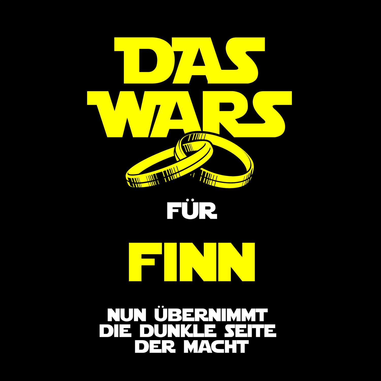 JGA T-Shirt »Das Wars« für den Namen »Finn«