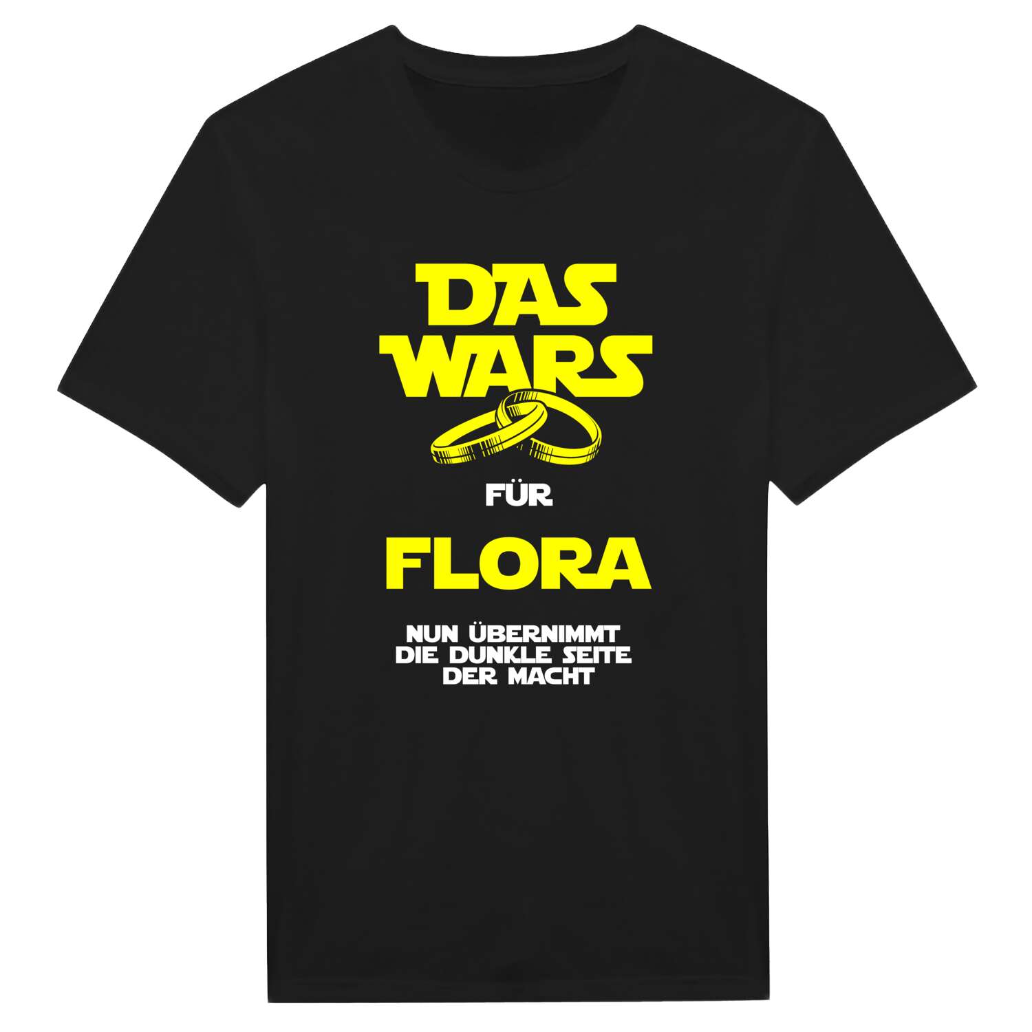 JGA T-Shirt »Das Wars« für den Namen »Flora«