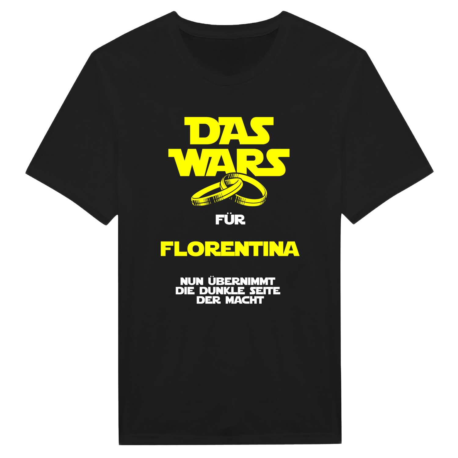 JGA T-Shirt »Das Wars« für den Namen »Florentina«