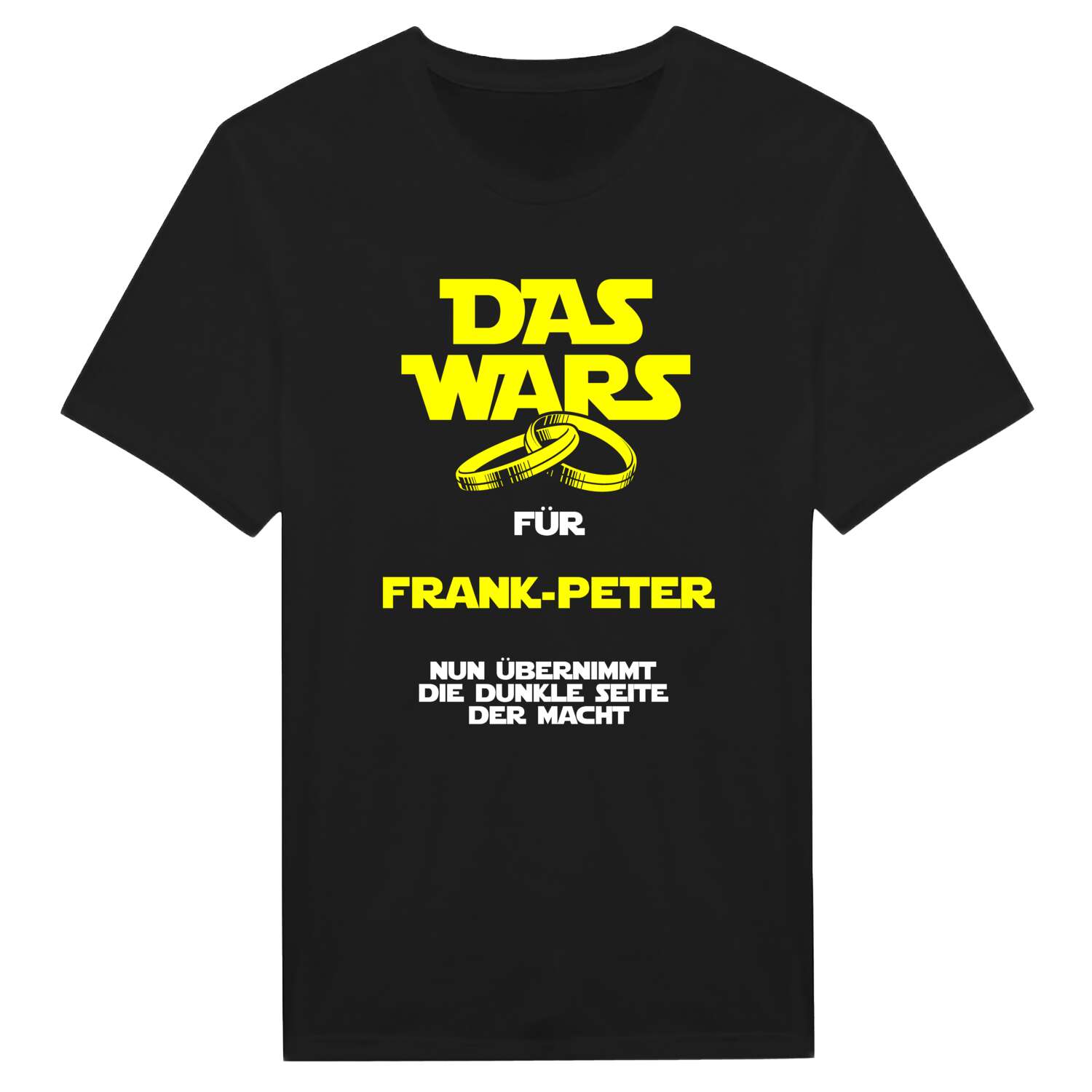 JGA T-Shirt »Das Wars« für den Namen »Frank-Peter«