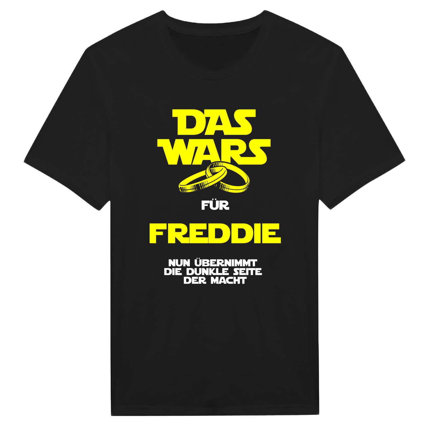 JGA T-Shirt »Das Wars« für den Namen »Freddie«